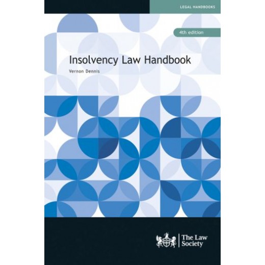 Insolvency Law Handbook 4th ed
